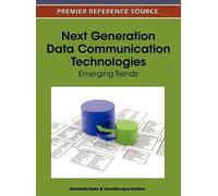 Debashis Saha Next Generation Data Communication Technologies (Copertina rigida)
