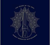 Debashish Bhattacharya The Sound of the Soul (CD) Album Digipak