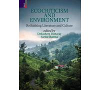 Debashree Dattaray Ecocriticism And Environment (Copertina rigida)