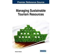 Debasish Batabyal Managing Sustainable Tourism Resources (Copertina rigida)