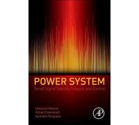 Debasish Mondal Abhijit Chakr Power System Small Signal Stabi (Copertina rigida)