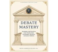 Debate Mastery: Strategies and Practices from Charlie Kirk, Christopher Hitchens, and James Baldwin