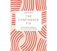 Debbi Marco The Confidence Fix (Tascabile)