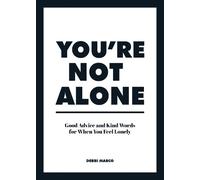 Debbi Marco You're Not Alone (Copertina rigida)