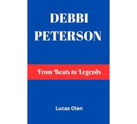 Debbi Peterson: From Beats to Legends