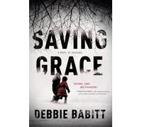 Debbie Babitt Saving Grace (Tascabile)