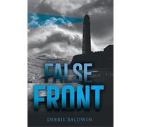 Debbie Baldwin False Front (Copertina rigida) Bishop Security