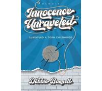 Debbie Barnett Innocence Unraveled (Tascabile)