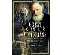 Debbie Blake Great Scandals of the Victorians (Copertina rigida)