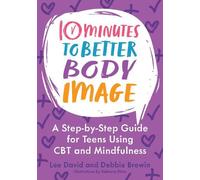 Debbie Brewin Lee David 10 Minutes to Better Body Image (Tascabile)