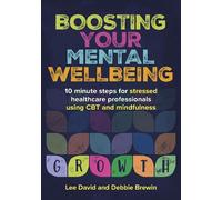Debbie Brewin Lee David Boosting Your Mental Wellbeing (Tascabile)