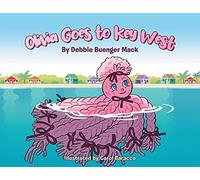 Debbie Buenger Mack Olivia Goes to Key West (Tascabile)