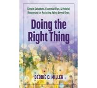 Debbie C Miller Doing the Right Thing (Tascabile)