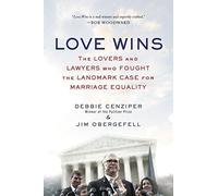Debbie Cenziper Jim Obergefell Love Wins (Tascabile)