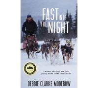 Debbie Clarke Moderow Fast Into the Night (Tascabile)