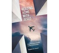 Debbie D Philip Heading Home with Jesus (Tascabile)