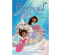 Debbie Dadey A Tale of Two Sisters (Copertina rigida)