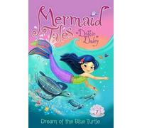 Debbie Dadey Dream of the Blue Turtle (Copertina rigida)