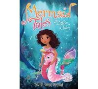 Debbie Dadey Twist and Shout (Copertina rigida) Mermaid Tales