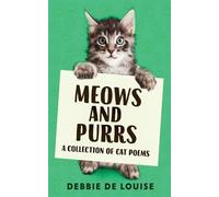 Debbie De Louise Meows and Purrs (Tascabile)