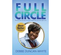 Debbie Duncan-Whyte Full Circle (Tascabile)