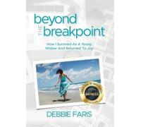 Debbie Faris Beyond the Breakpoint (Copertina rigida)