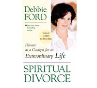 Debbie Ford Spiritual Divorce (Tascabile)
