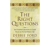 Debbie Ford The Right Questions (Tascabile)