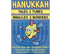Debbie Friedman - Hanukkah Tales & Tunes / Miracles & Wonders by Various