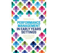 Debbie Garvey Performance Management in Early Years Settings (Tascabile)
