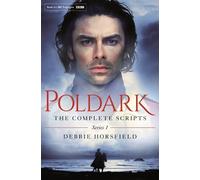 Debbie Horsfield Poldark: The Complete Scripts - Series 1 (Tascabile)
