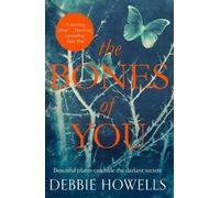 Debbie Howells The Bones of You (Tascabile)