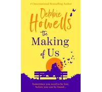 Debbie Howells The Making of Us (Copertina rigida)