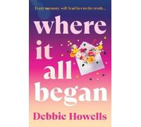 Debbie Howells Where It All Began (Tascabile)