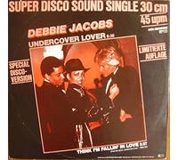 Debbie Jacobs - Undercover Lover (Special Disco-Version) / Think I'm Fallin' In Love