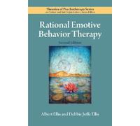 Debbie Joffe Ellis Albert Ellis Rational Emotive Behavior Therapy (Tascabile)