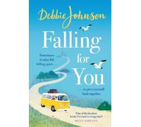 Debbie Johnson Falling For You (Tascabile)