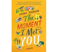 Debbie Johnson The Moment I Met You (Tascabile)