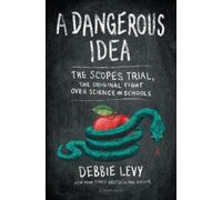 Debbie Levy A Dangerous Idea (Copertina rigida)