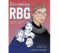Debbie Levy Becoming RBG (Copertina rigida)