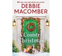 Debbie Macomber A Country Christmas (Tascabile)