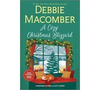 Debbie Macomber A Cozy Christmas Blizzard (Tascabile)