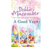 Debbie Macomber A Good Yarn (Tascabile) MIRA