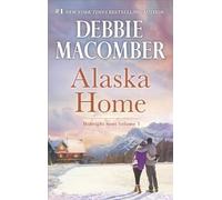 Debbie Macomber Alaska Home (Tascabile) Midnight Sons