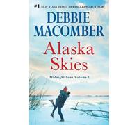 Debbie Macomber Alaska Skies (Tascabile) Midnight Sons