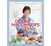Debbie Macomber Debbie Macomber's Table (Copertina rigida)