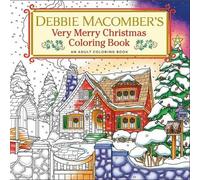 Debbie Macomber Debbie Macomber's Very Merry Christmas Coloring Book (Tascabile)