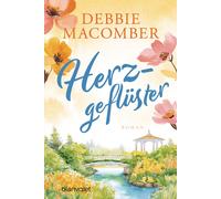 Debbie Macomber Herzgeflüster: Roman - Ein berührender Feelgood-Roma (Tascabile)