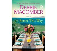 Debbie Macomber It's Better This Way (Copertina rigida)