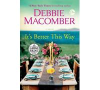 Debbie Macomber It's Better This Way (Tascabile)